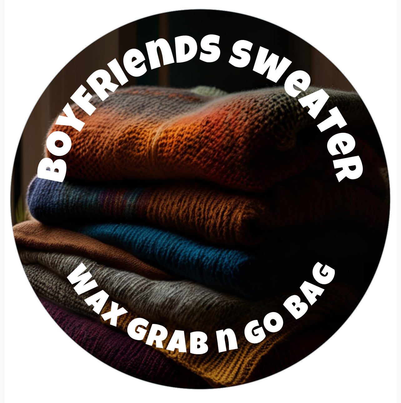 BOYFRIEND’S SWEATER GRAB N GO BAG