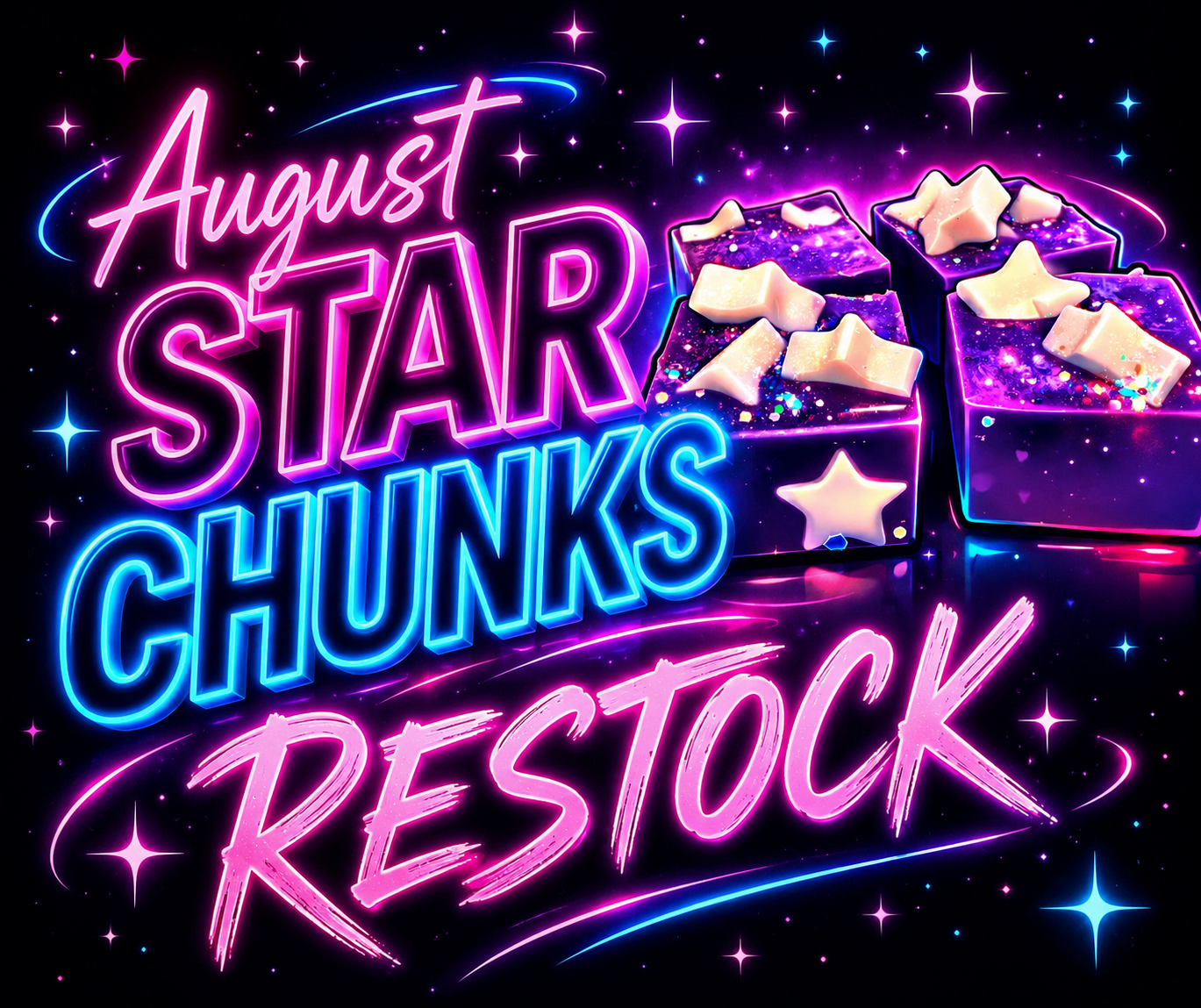AUGUST STAR CHUNKS RESTOCK
