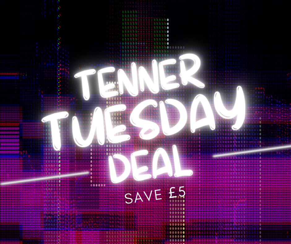 TENNER TUESDAY DEALS